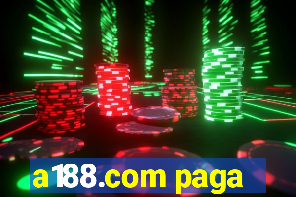 a188.com paga